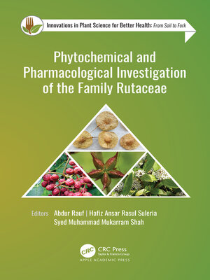 cover image of Phytochemical and Pharmacological Investigation of the Family Rutaceae